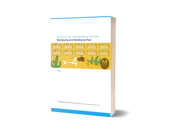 Multiplying and Dividing by Four