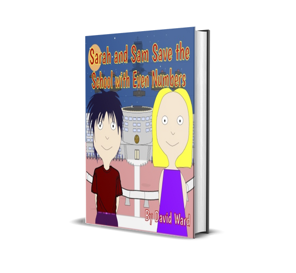 Sarah and Sam Save the School with Even Numbers