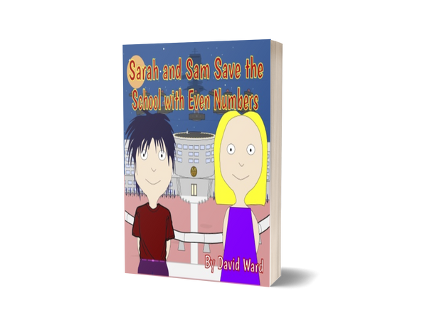 Sarah and Sam Save the School with Even Numbers