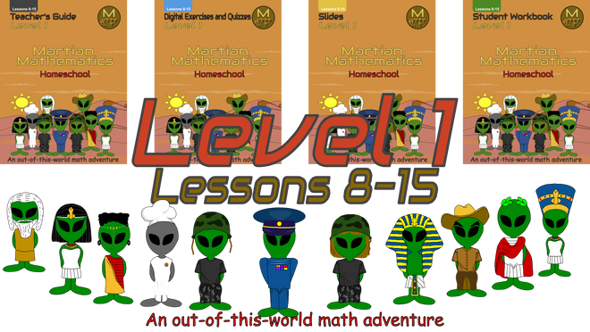 Martian Mathematics Level 1, Lessons 8-15