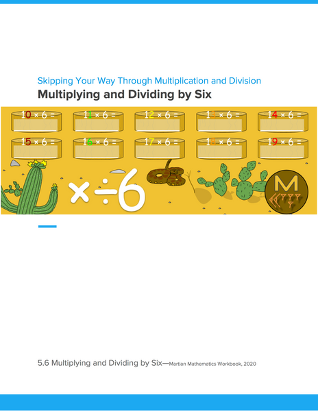 Multiplying and Dividing by Six